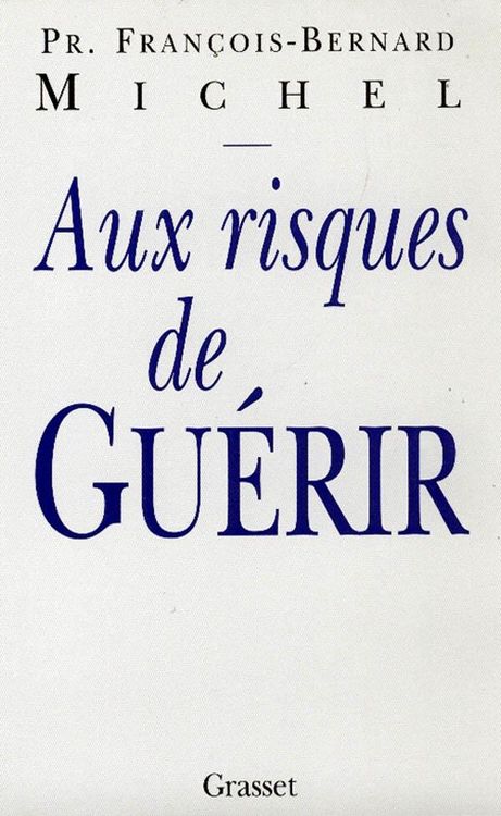 Produktbild: Aux risques de gu&eacute;rir