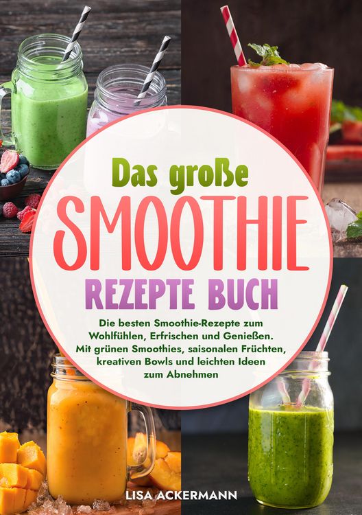 Produktbild: Das gro&szlig;e Smoothie Rezepte Buch