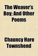 Produktbild: The Weaver's Boy; And Other Poems