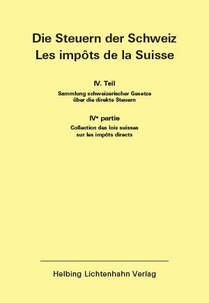 Produktbild: Die Steuern der Schweiz: Teil IV EL 186