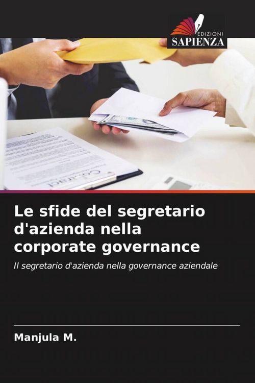 Produktbild: Le sfide del segretario d'azienda nella corporate governance