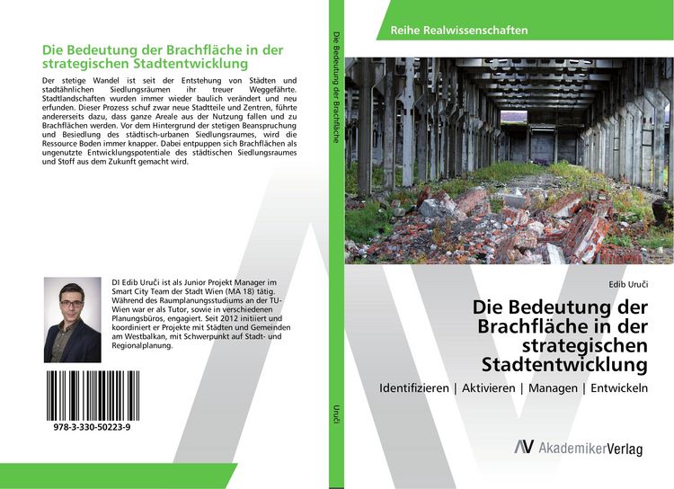 Produktbild: Die Bedeutung der Brachfl&auml;che in der strategischen Stadtentwicklung
