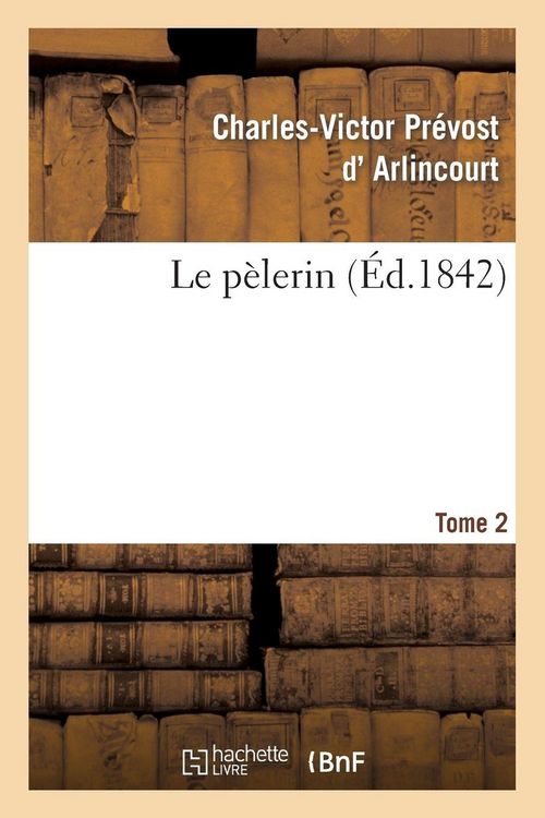 Produktbild: Le p&egrave;lerin. Tome 2