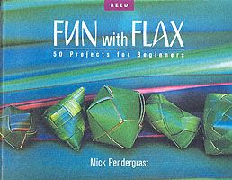 Produktbild: Pendergrast, M: Fun With Flax: 50 Projects For Beginners