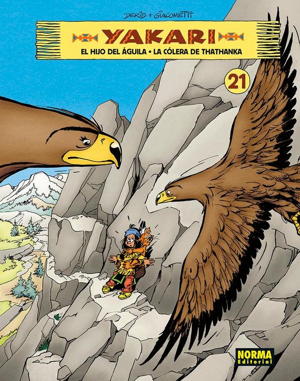 Produktbild: Yakari Vol 21. El Hijo Del Aguila - La Colera De Thathanka