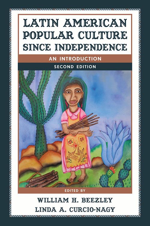 Produktbild: Latin American Popular Culture since Independence