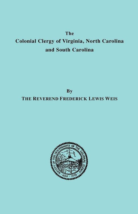 Produktbild: Colonial Clergy of Virginia, North Carolina and South Carolina