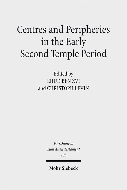 Produktbild: Centres and Peripheries in the Early Second Temple Period