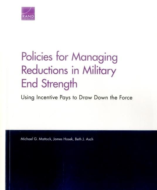Produktbild: Policies for Managing Reductions in Military End Strength