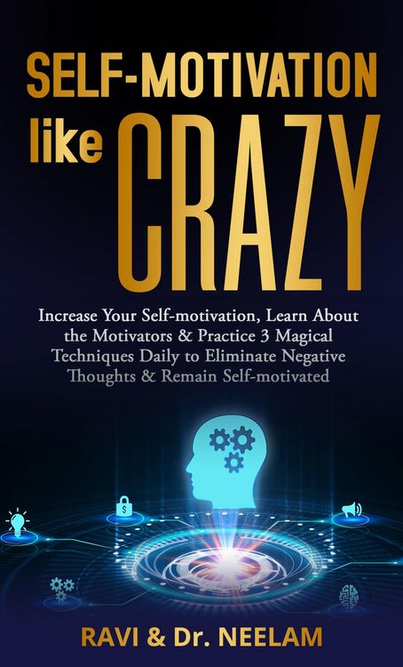 Produktbild: Self-motivation Like Crazy (Self-Help Master Series, #1)