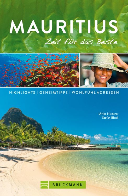 Produktbild: Bruckmann Reisef&uuml;hrer Mauritius: Zeit f&uuml;r das Beste