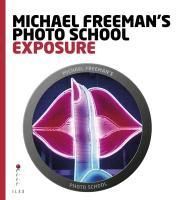 Produktbild: Jones, L: Michael Freeman's Photo School: Exposure