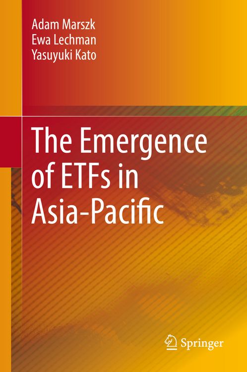 Produktbild: The Emergence of ETFs in Asia-Pacific