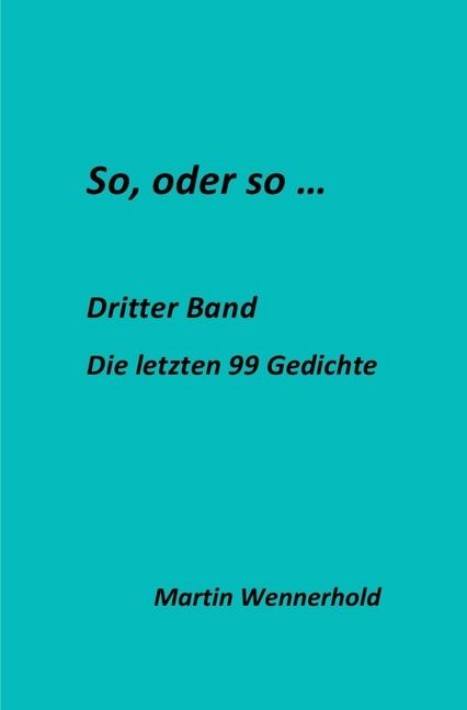 Produktbild: So, oder so, offene Gedichte / So, oder so III ...