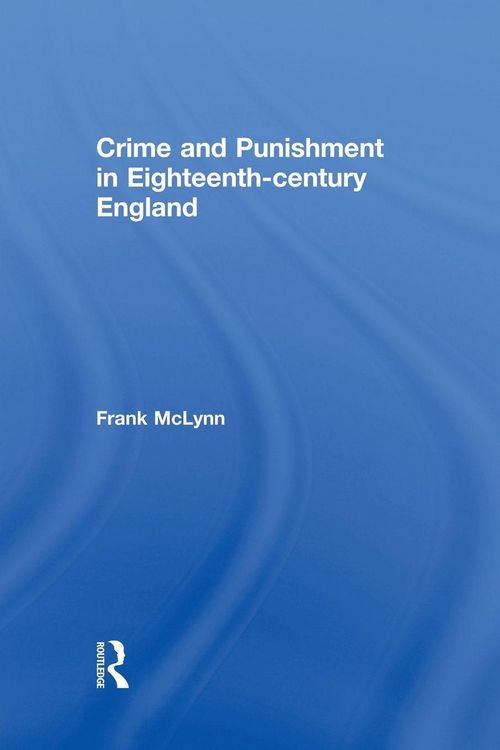 Produktbild: Crime and Punishment in Eighteenth Century England