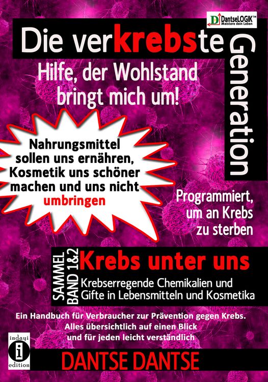 Produktbild: Die verKREBSte Generation - Hilfe, der Wohlstand bringt mich um! Sammelband