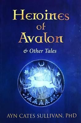 Produktbild: Heroines of Avalon & Other Tales
