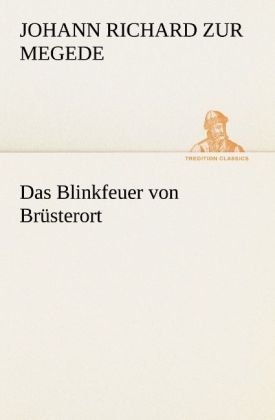 Produktbild: Das Blinkfeuer von Br&uuml;sterort