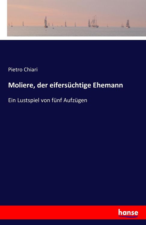 Produktbild: Moliere, der eifers&uuml;chtige Ehemann