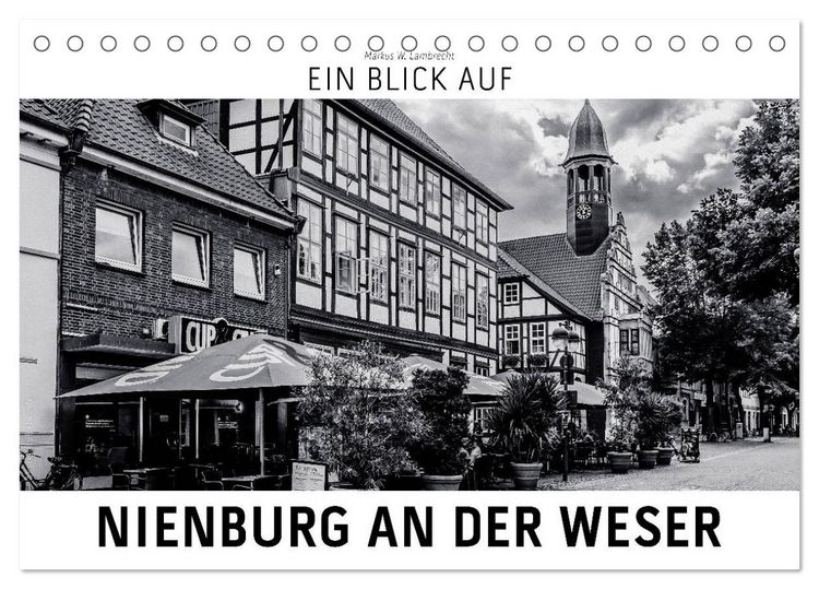 Produktbild: Ein Blick auf Nienburg an der Weser (Tischkalender 2026 DIN A5 quer), CALVENDO Monatskalender