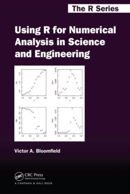 Produktbild: Using R for Numerical Analysis in Science and Engineering