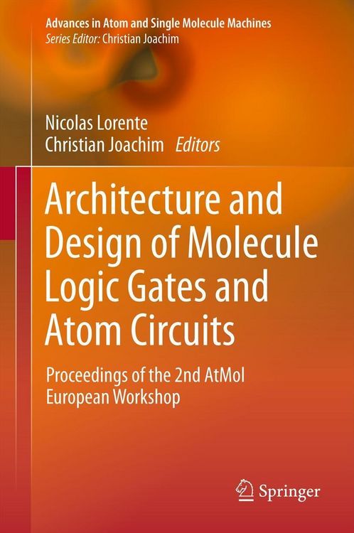 Produktbild: Architecture and Design of Molecule Logic Gates and Atom Circuits
