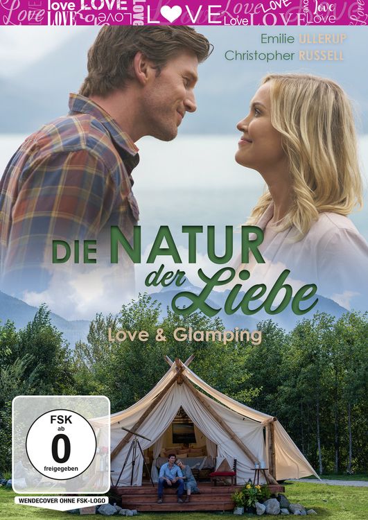 Produktbild: Die Natur der Liebe - Love & Glamping