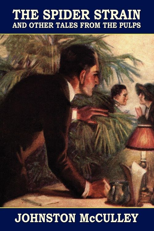 Produktbild: The Spider Strain and Other Tales from the Pulps