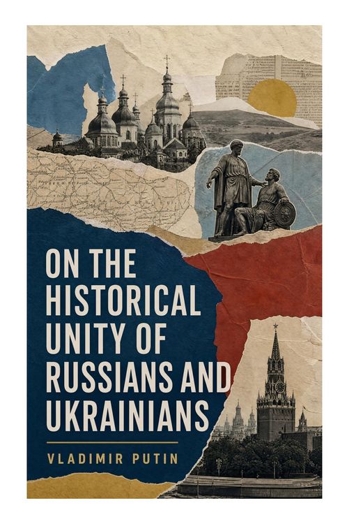 Produktbild: On the Historical Unity of Russians and Ukrainians