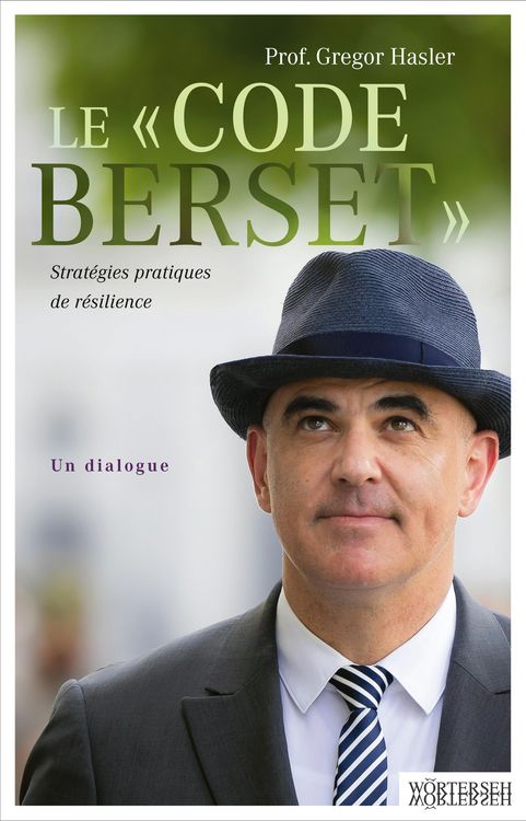 Produktbild: Le &laquo;Code Berset&raquo;