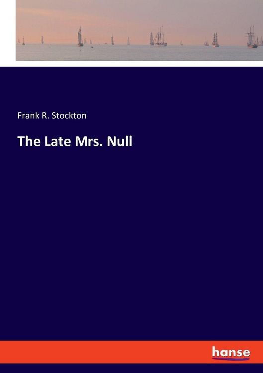 Produktbild: The Late Mrs. Null