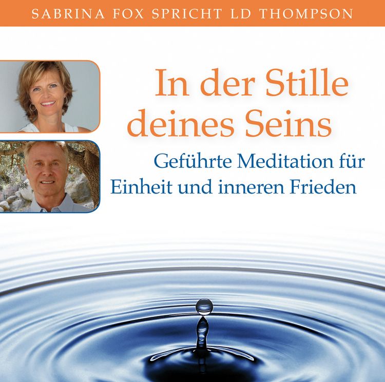 Produktbild: IN DER STILLE DEINES SEINS: Gef&uuml;hrte Meditation f&uuml;r Einheit und inneren Frieden