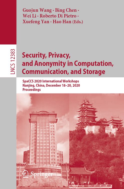Produktbild: Security, Privacy, and Anonymity in Computation, Communication, and Storage