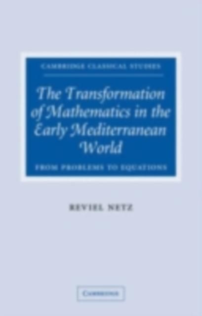 Produktbild: Transformation of Mathematics in the Early Mediterranean World