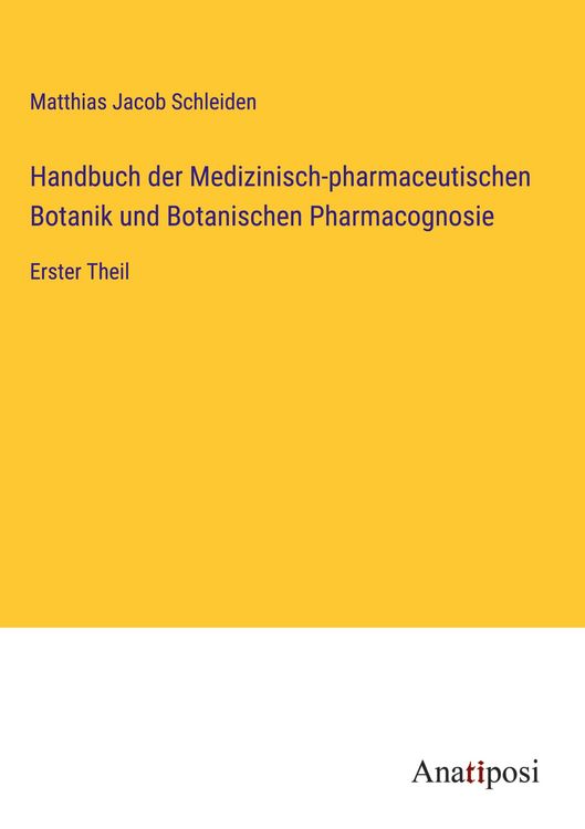 Produktbild: Handbuch der Medizinisch-pharmaceutischen Botanik und Botanischen Pharmacognosie