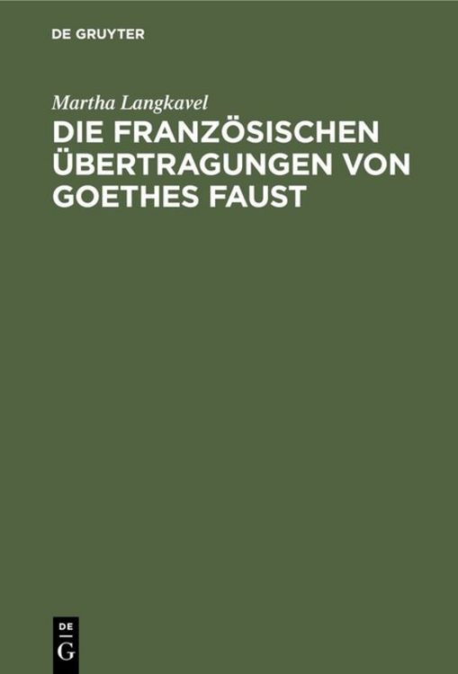 Produktbild: Die franz&ouml;sischen &Uuml;bertragungen von Goethes Faust