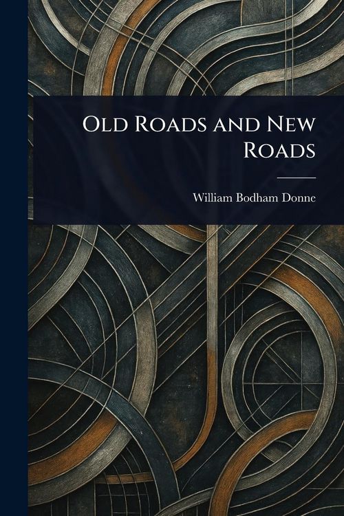 Produktbild: Old Roads and New Roads