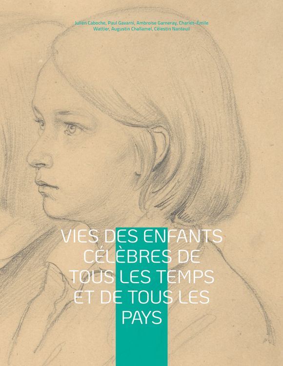 Produktbild: Vies des enfants c&eacute;l&egrave;bres de tous les temps et de tous les pays