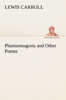 Produktbild: Phantasmagoria and Other Poems