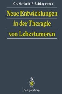 Produktbild: Neue Entwicklungen in der Therapie von Lebertumoren