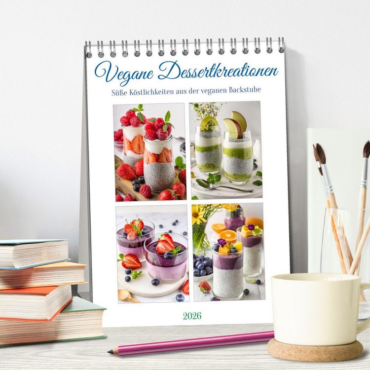 Produktbild: Vegane Dessertkreationen - S&uuml;&szlig;e K&ouml;stlichkeiten aus der veganen Backstube (Tischkalender 2026 DIN A5 hoch), CALVENDO Monatskalender