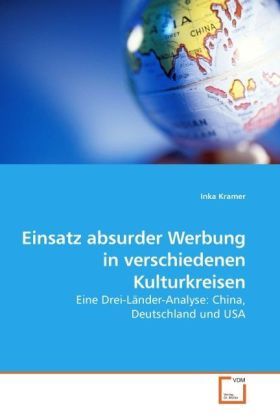 Produktbild: Kramer, I: Einsatz absurder Werbung in verschiedenen Kulturk