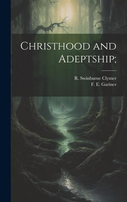 Produktbild: Christhood and Adeptship;