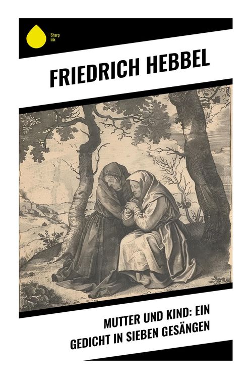 Produktbild: Mutter und Kind: Ein Gedicht in sieben Ges&auml;ngen