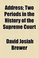 Produktbild: Address; Two Periods in the History of the Supreme Court