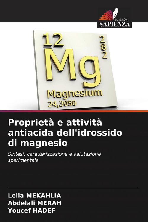 Produktbild: Propriet&agrave; e attivit&agrave; antiacida dell'idrossido di magnesio