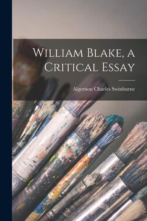 Produktbild: William Blake, a Critical Essay