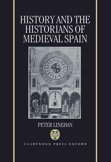 Produktbild: History and the Historians of Medieval Spain