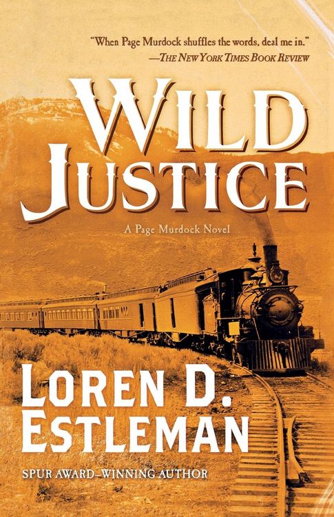 Bild vom Artikel Wild Justice vom Autor Loren D. Estleman