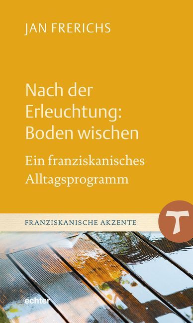 Produktbild: Nach der Erleuchtung: Boden wischen
